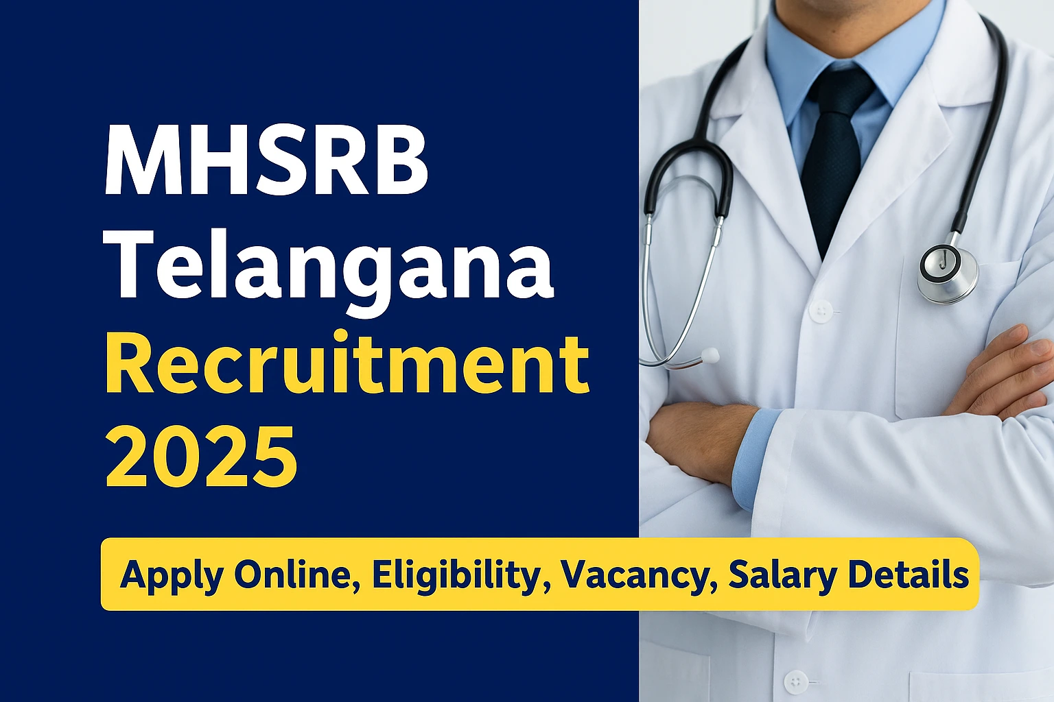 MHSRB Telangana Recruitment 2025