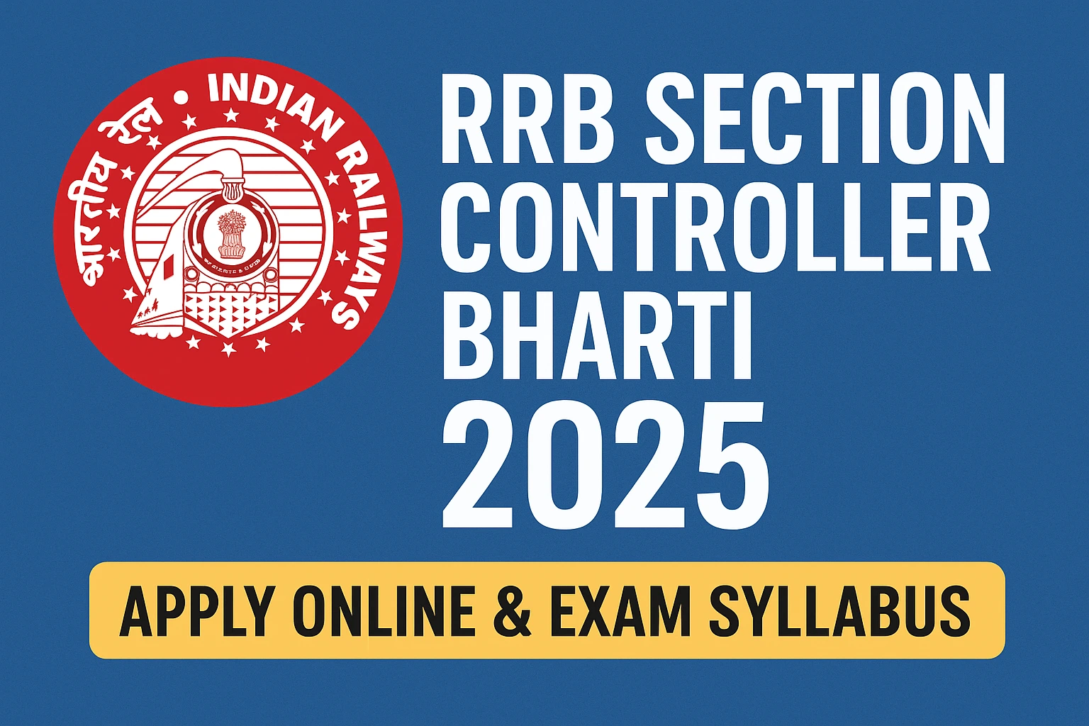 RRB Section Controller Bharti 2025