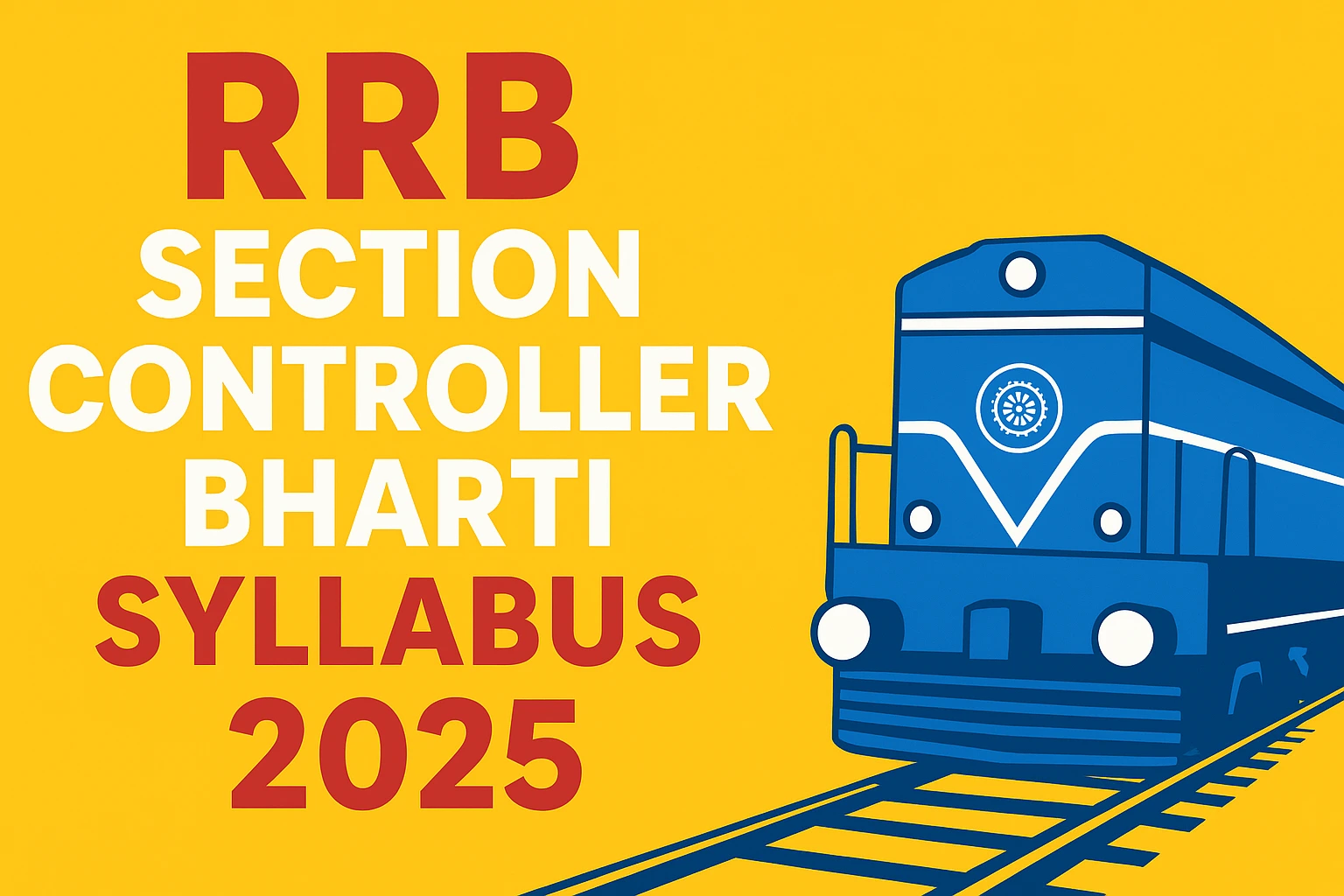 RRB Section Controller Bharti Syllabus 2025