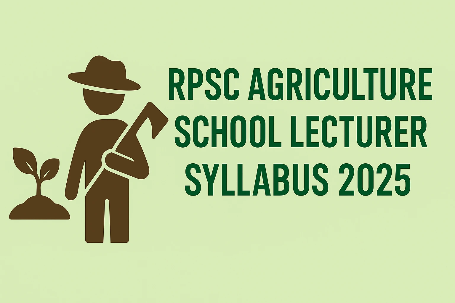 RPSC Agriculture School Lecturer Syllabus 2025 