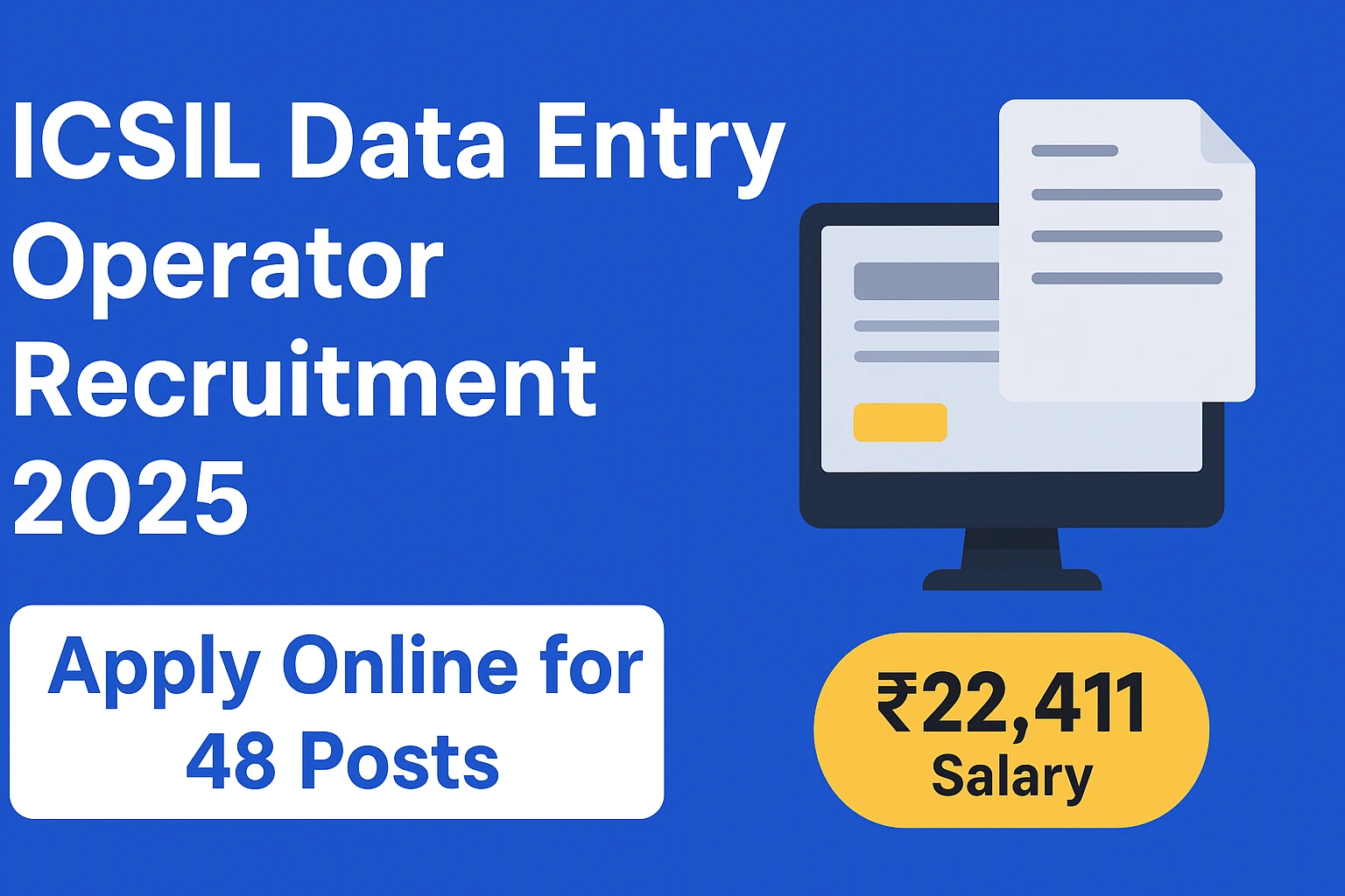 ICSIL Data Entry Operator Recruitment 2025