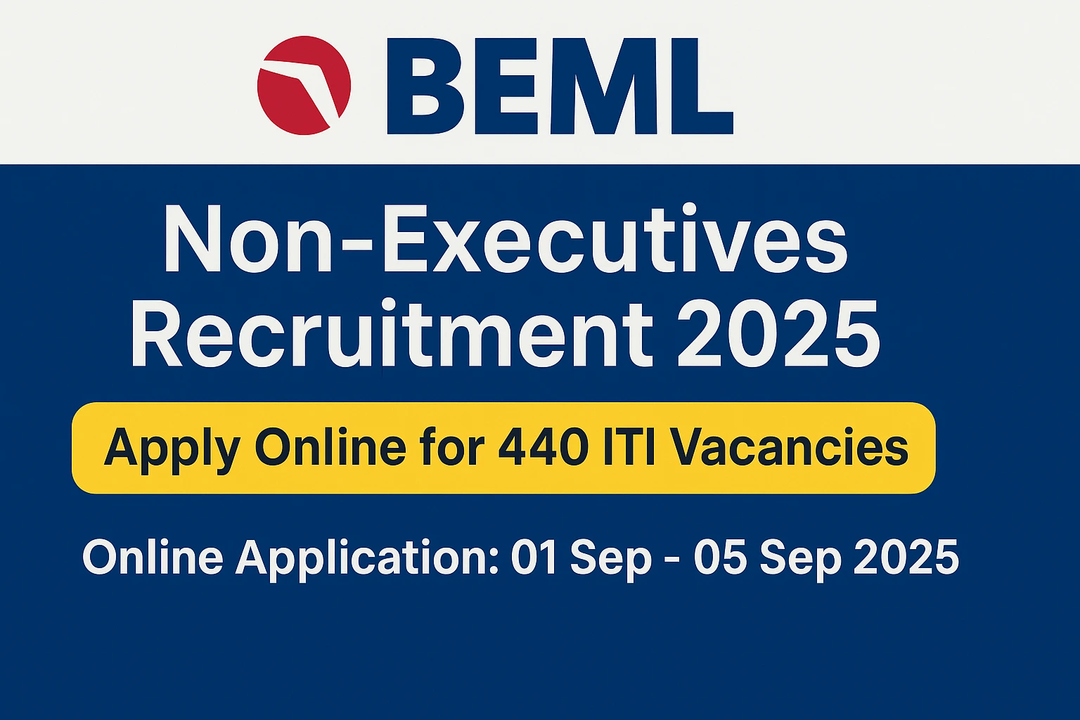 BEML Non-Executives Recruitment 2025