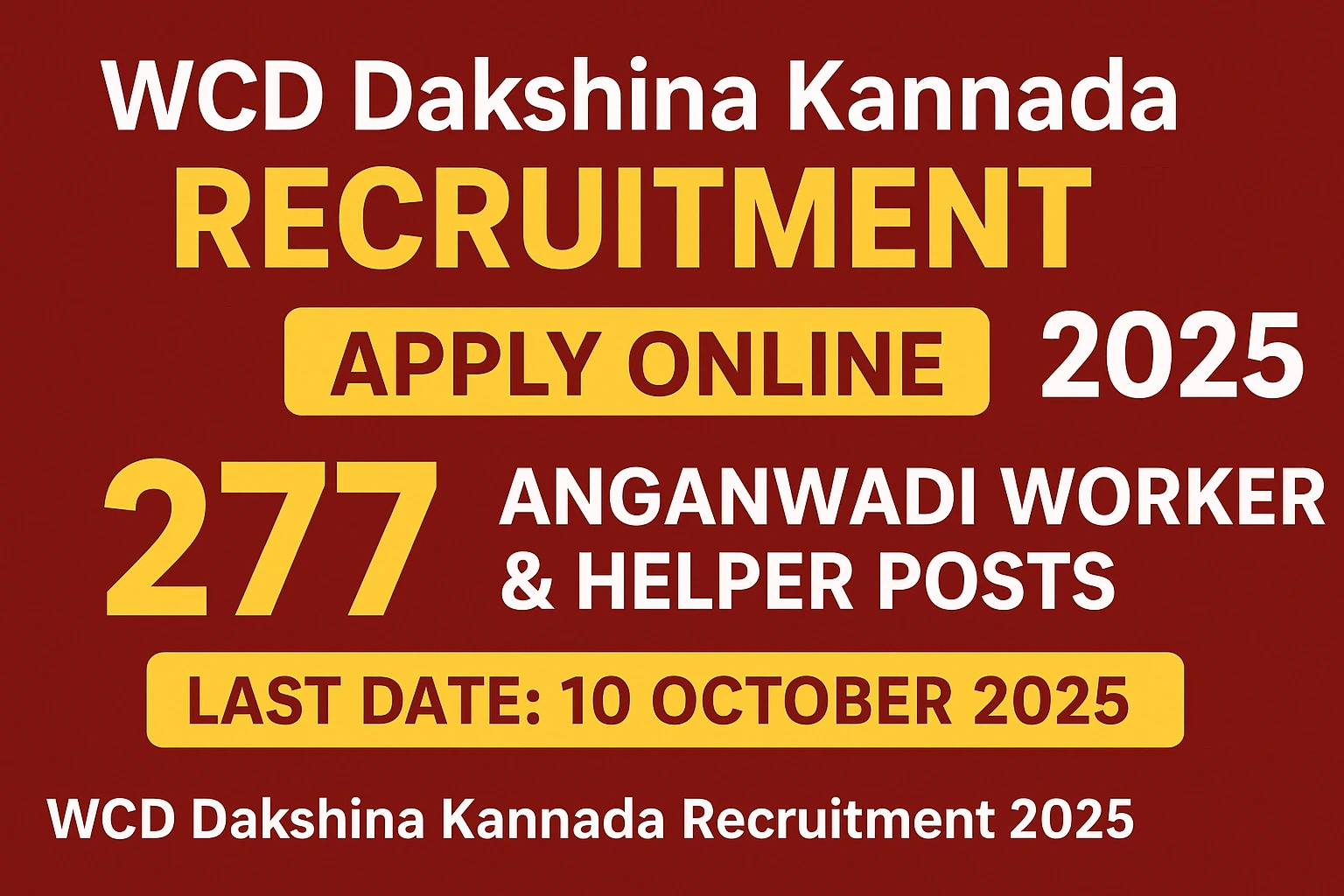WCD Dakshina Kannada Recruitment 2025
