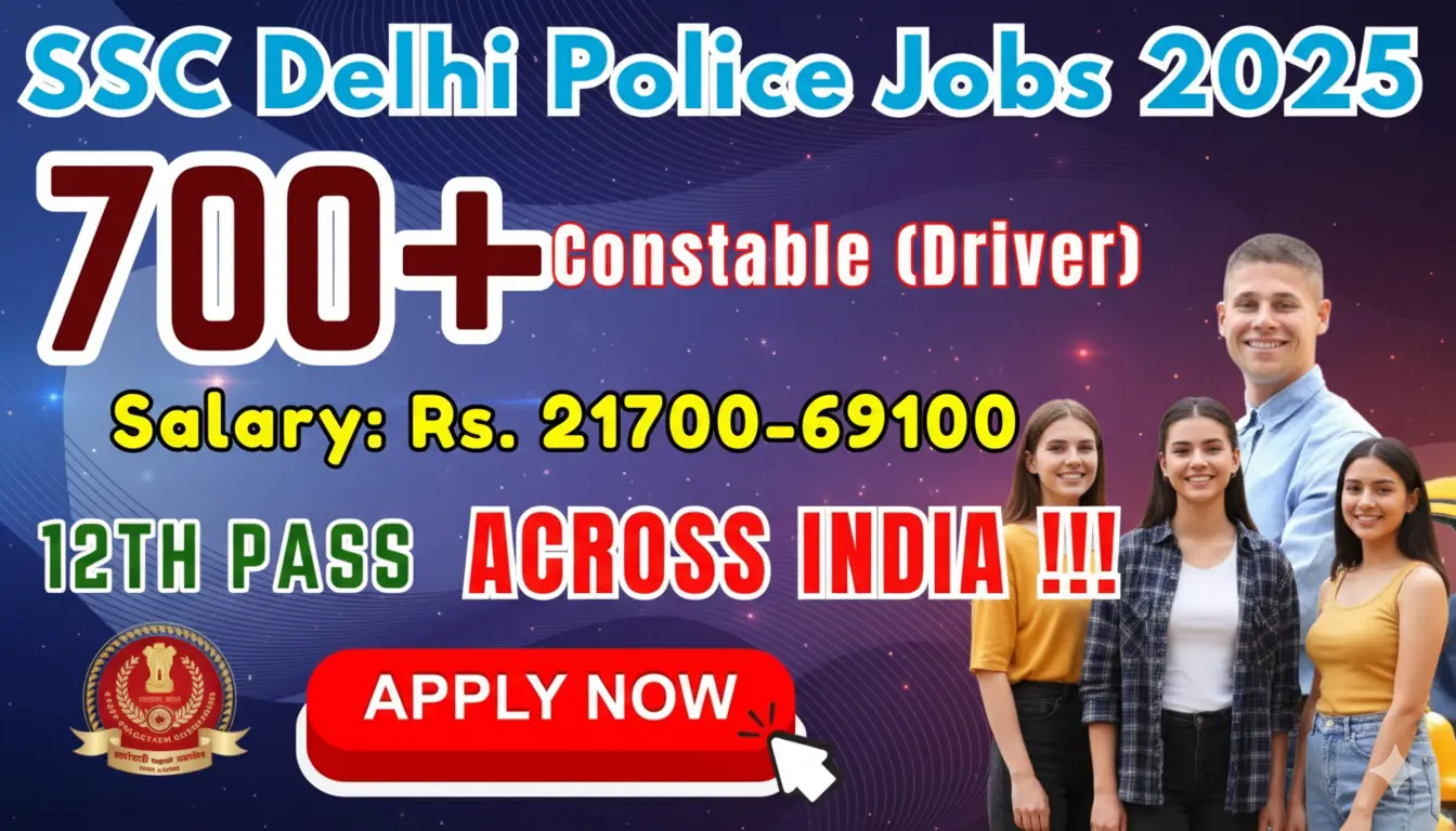 SSC Delhi Police Constable Driver Recruitment 2025