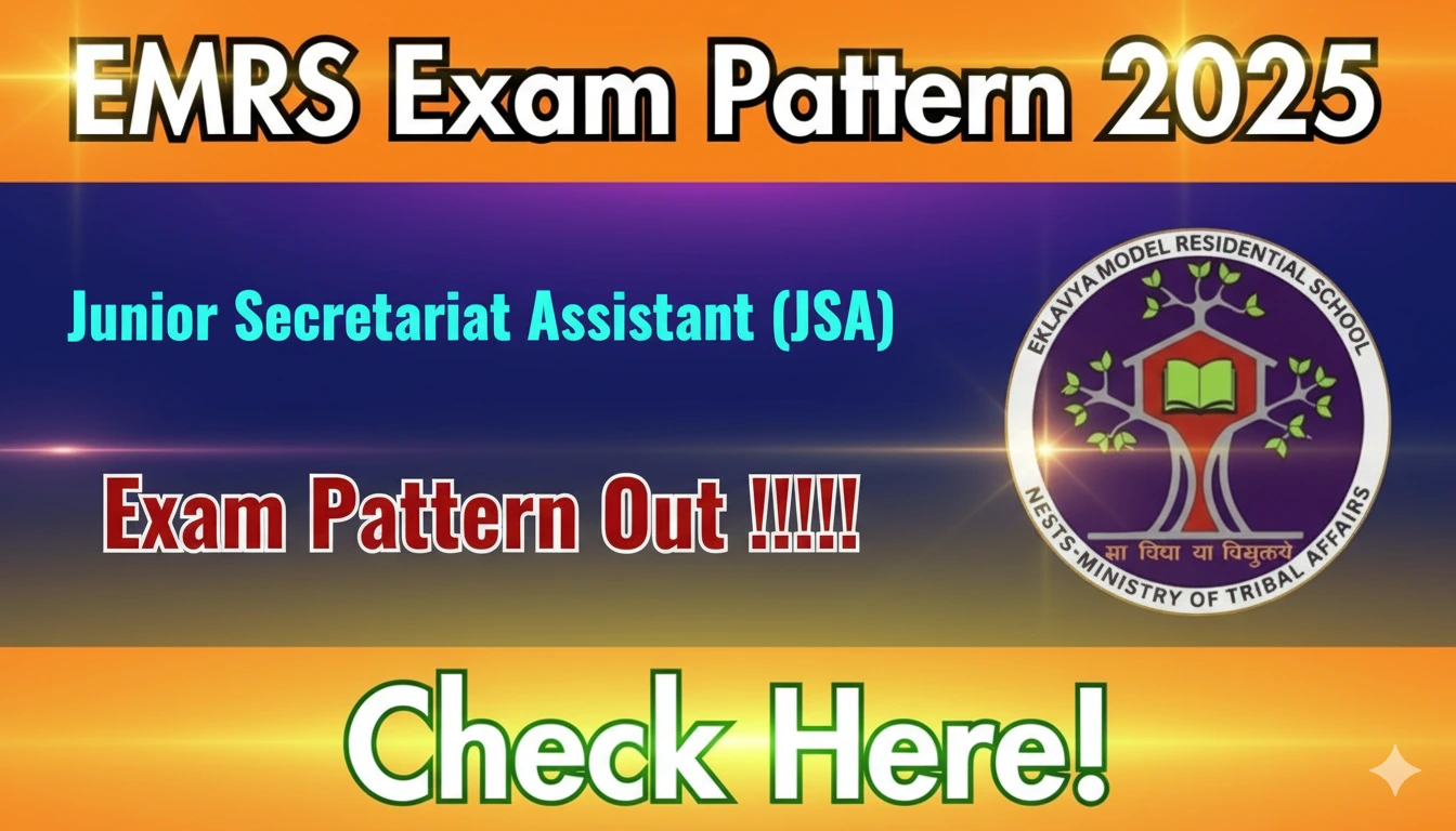 EMRS JSA Exam Pattern 2025