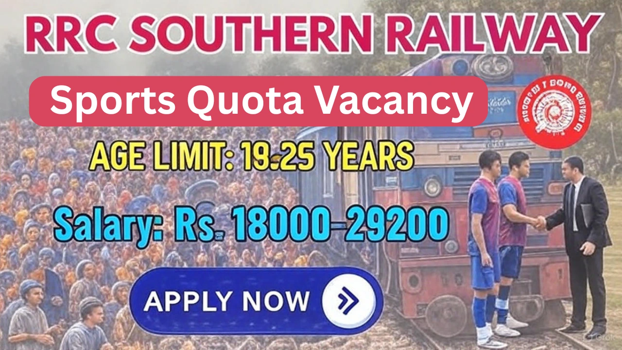 RRC Southern Railway Sports Quota Recruitment 2025